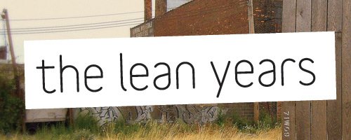 the_lean_years